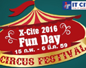 ไอที ซิตี้ จัดกิจกรรมในงาน X-Cite2016 Fun Day Circus ภายใต้คอนเซ็ปต์ “ลดหนักมาก” ตั้งแต่วันนี้จนถึง 6 มีนาคมนี้ เพื่อเป็นการสร้างกลยุทธ์ทางการตลาดและปลุกกระแสวงการไอทีด้วยโปรโมชั่นกระชากใจ