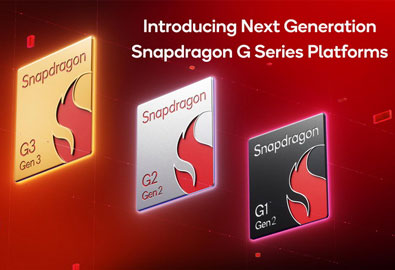 เปิดตัว Snapdragon G Series  นำโดย Snapdragon G3 Gen 3 CPU เร็วขึ้น 30% กราฟิกเร็วขึ้น 28%